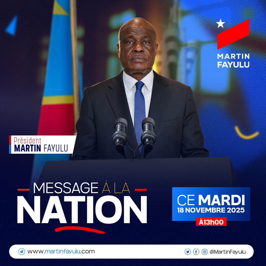 ADRESSE A LA NATION DU PRÉSIDENT MARTIN FAYULU DU 18 NOVEMBRE 2025
